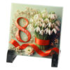 Placa decorativa 8 Martie cu ghiocei 10x10 CM