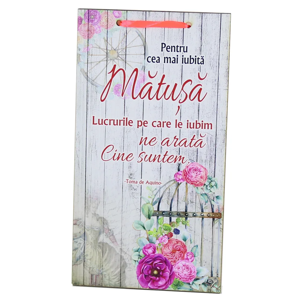 Tablou lemn personalizat "Pentru cea mai iubita Matusa..." 15x27 CM