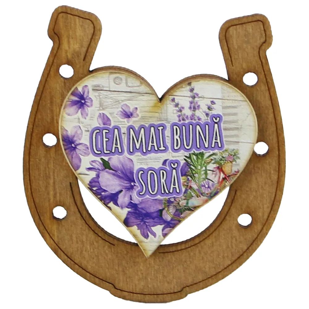 Magnet frigider din lemn "Cea mai buna Sora" 7x8 CM, Potcoava - imagine 2