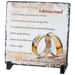 Placa ardezie "La multi ani noua, Iubirea mea!..." 19x19 CM