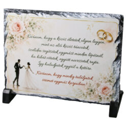 Placa din ardezie "Kivanom, hogy a kozos eletetek..." 19 x 14 cm