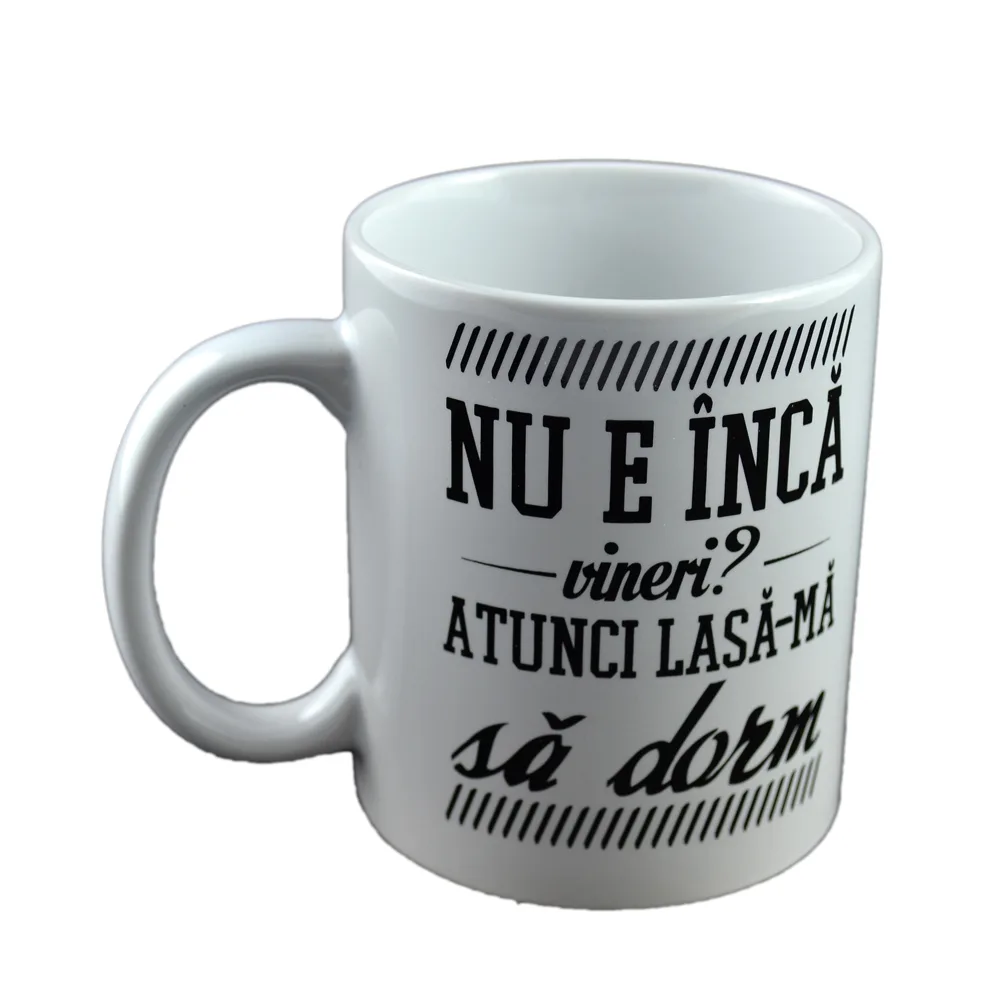 Cana ceramica Boss Mug 300 ml "Nu e inca vineri? Atunci lasa-ma sa dorm!", in cutie decorativa - imagine 2