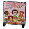Placa ardezie "O invatatoare incurajeaza..." 14x14 CM