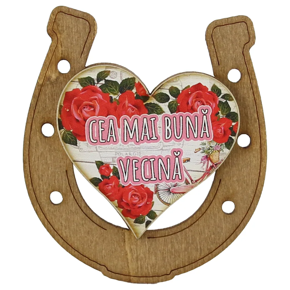 Magnet frigider din lemn "Cea mai buna Vecina" 7x8 CM, Potcoava - imagine 3