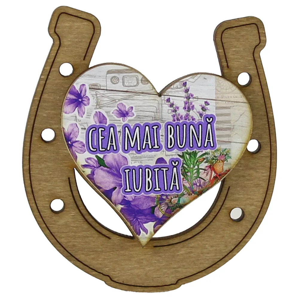 Magnet frigider din lemn "Cea mai buna Iubita" 7x8 CM, Potcoava - imagine 2