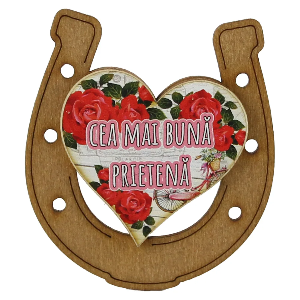 Magnet frigider din lemn "Cea mai buna Prietena" 7x8 CM, Potcoava - imagine 3