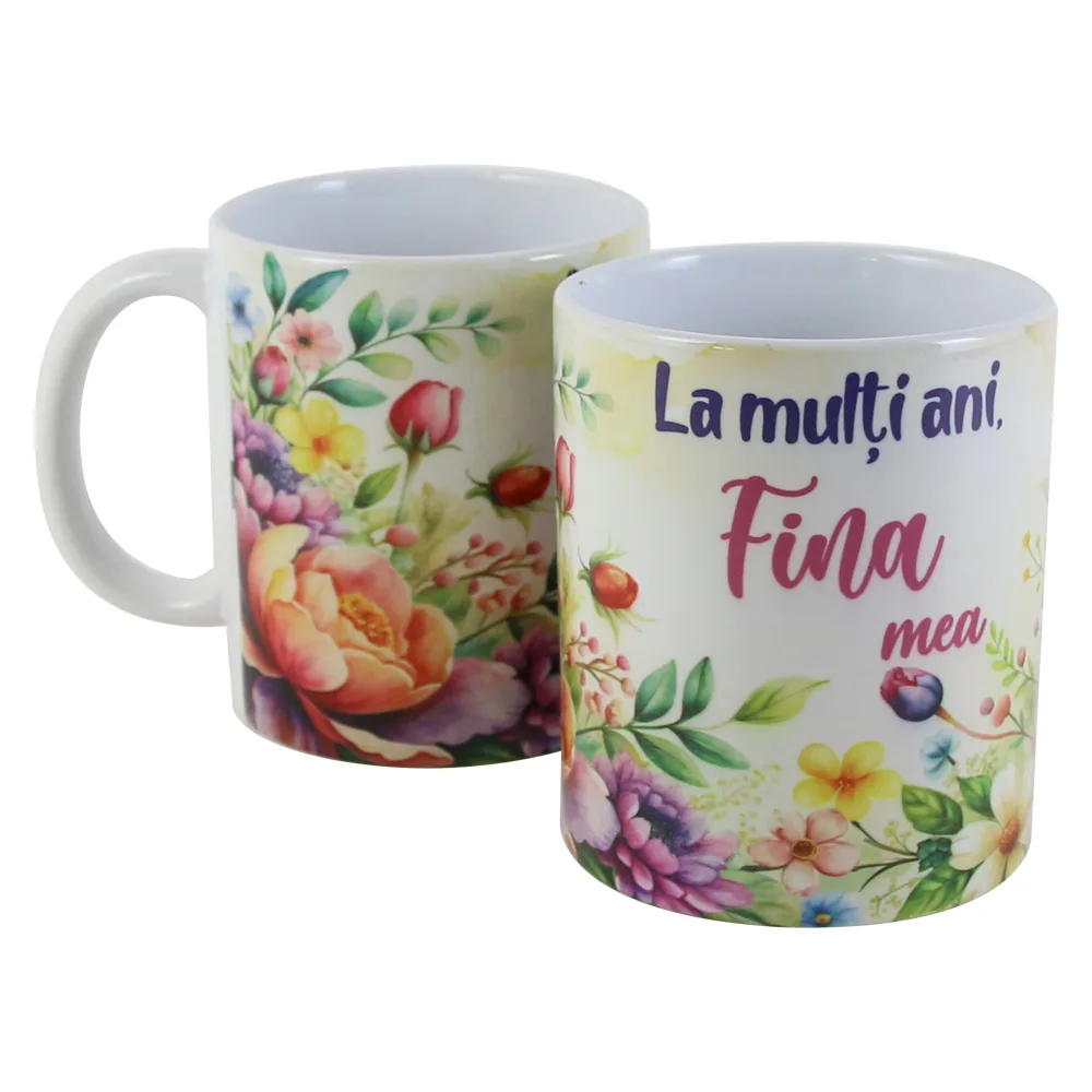 Cana ceramica "La multi ani, Fina mea", 330 ml, flori