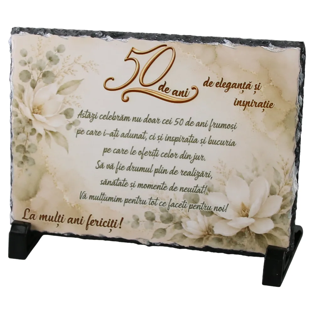 Placa ardezie "50 de ani de eleganta si inspiratie..." 19 x 14 cm