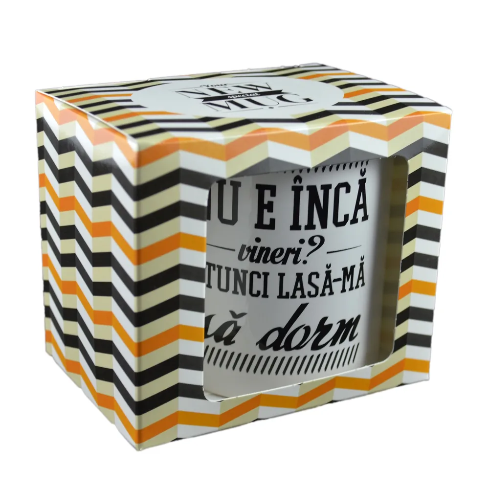 Cana ceramica Boss Mug 300 ml "Nu e inca vineri? Atunci lasa-ma sa dorm!", in cutie decorativa