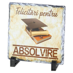 Placa ardezie "Felicitari pentru Absolvire" 14 x 14 cm