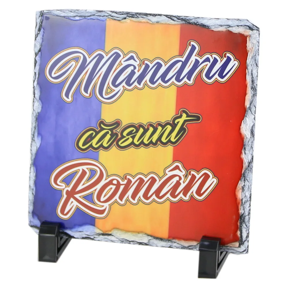 Placa ardezie personalizata "Mandru ca sunt Roman" 14x14 CM