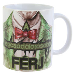 Cana ceramica "A legcsodalatosabb ferj", 330 ml