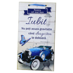 Tablou lemn personalizat "Pentru cel mai bun Iubit..." 15x27 CM