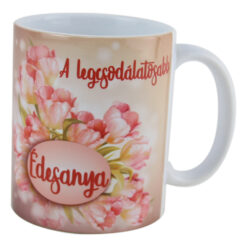 Cana ceramica "A legcsodalatosabb Edesanya", 330 ml