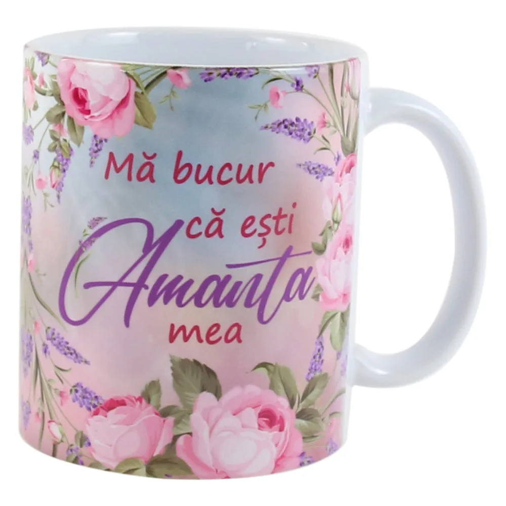 Cana ceramica "Ma bucur ca esti Amanta mea", 330 ml, trandafiri & lavanda