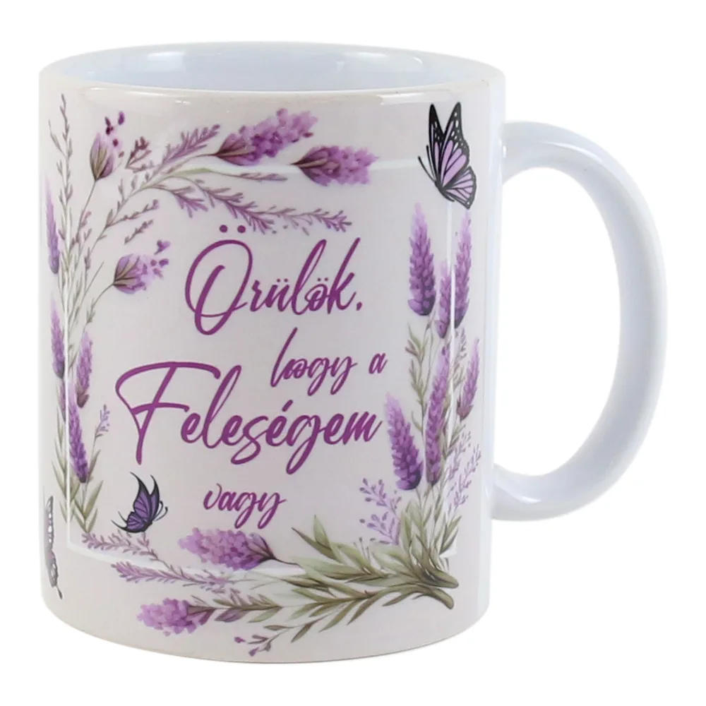 Cana ceramica "Orulok, hogy a Felesegem vagy", 330 ml, lavanda