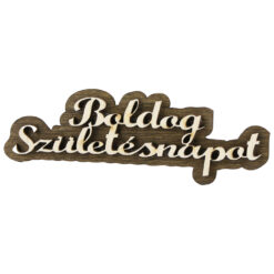 Urare placaj din lemn "Boldog Szuletesnapot" 13x4 CM