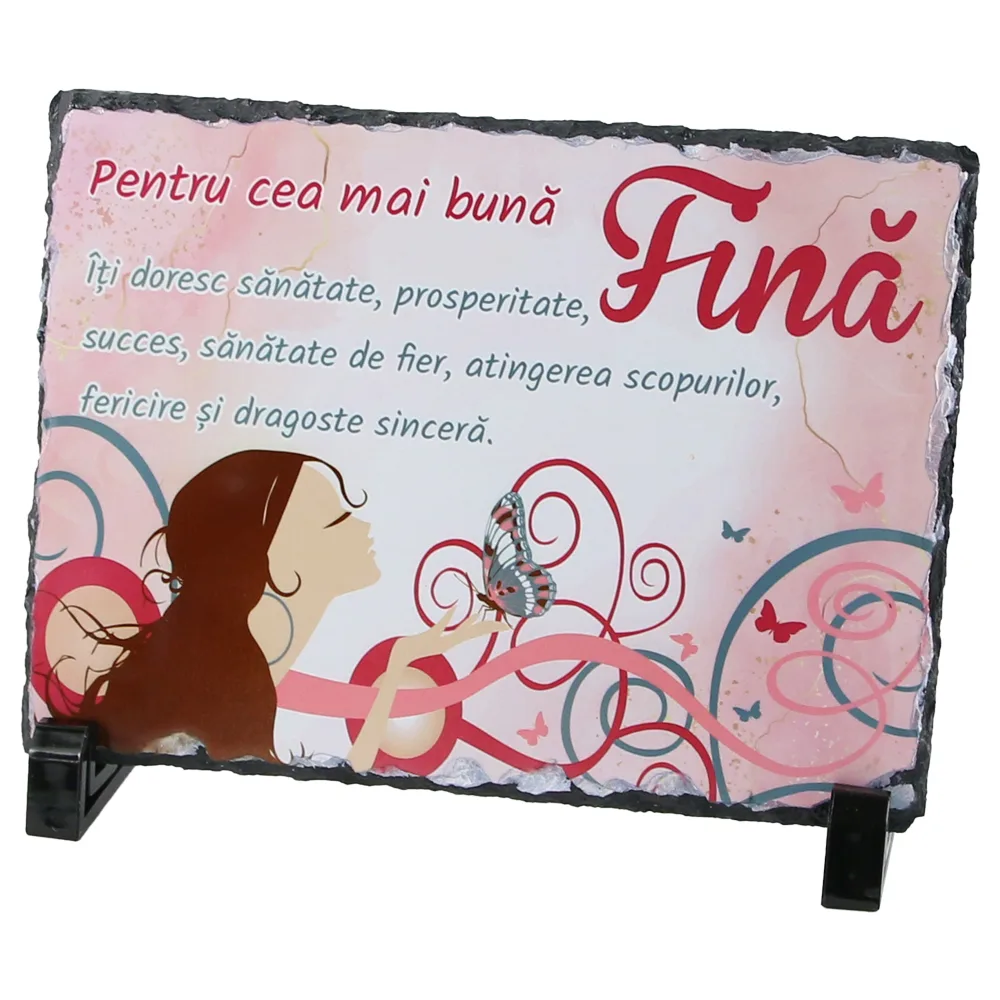 Placa ardezie "Pentru cea mai buna Fina..." 19x14 CM
