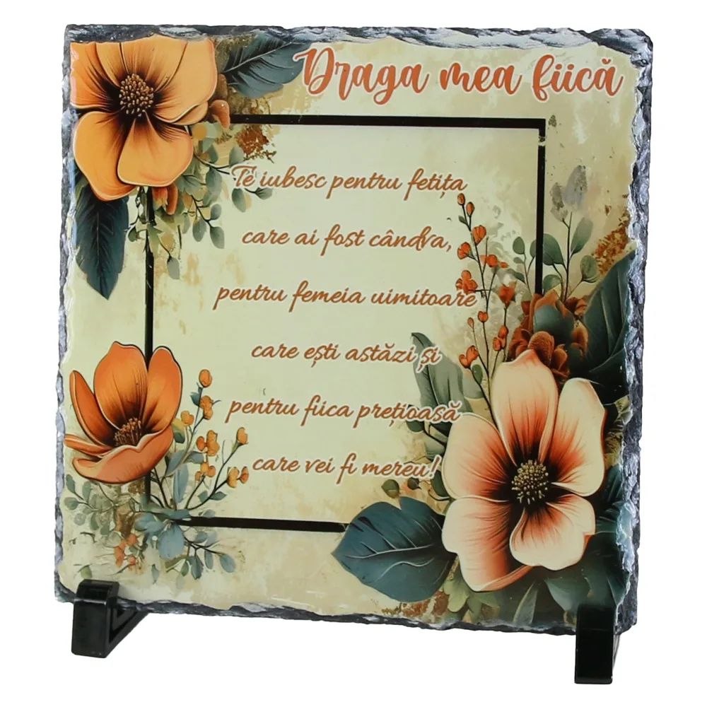 Placa ardezie "Draga mea Fiica..." 19x19 CM - imagine 2