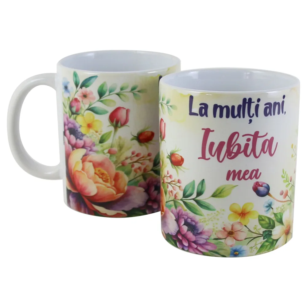 Cana ceramica "La multi ani, Iubita mea", 330 ml, flori