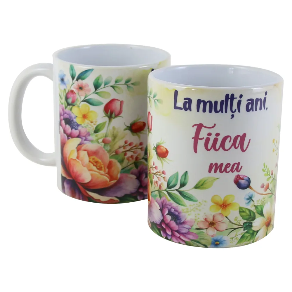 Cana ceramica "La multi ani, Fiica mea", 330 ml, flori