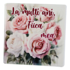 Magnet din ceramica "La multi ani, Fiica mea!", 7.5x7.5 CM, trandafiri