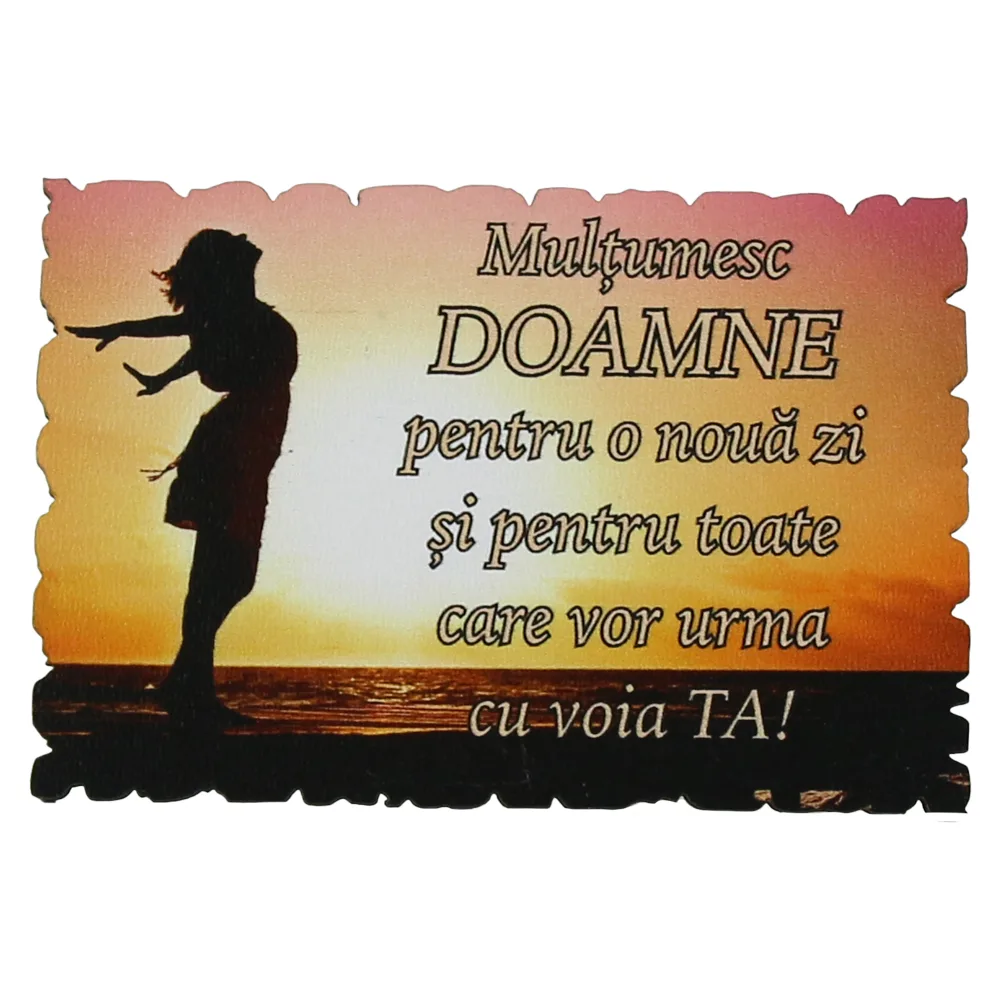 Magnet frigider din lemn "Multumesc Doamne pentru o noua zi..." 9x6 CM