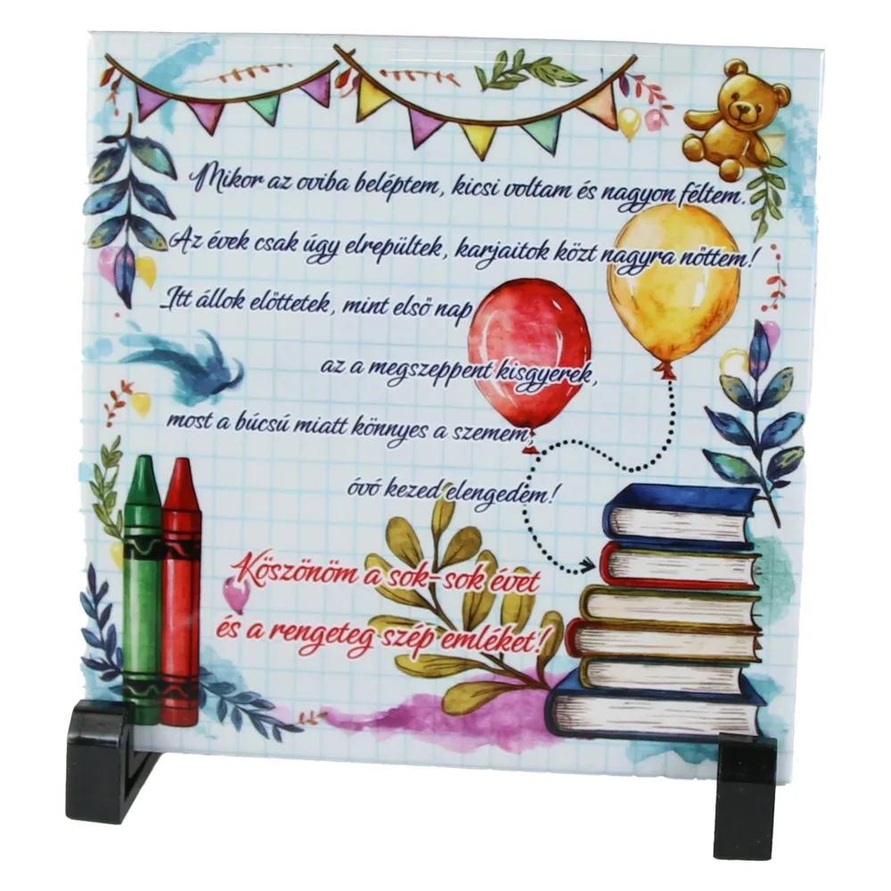 Placa decorativa "Mikor az oviba beleptem...", 15x15 CM
